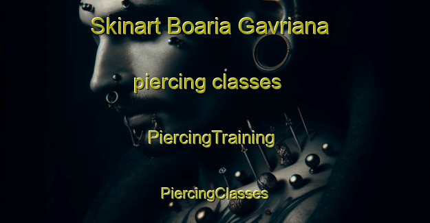 Skinart Boaria Gavriana piercing classes | #PiercingTraining #PiercingClasses #SkinartTraining-Italy