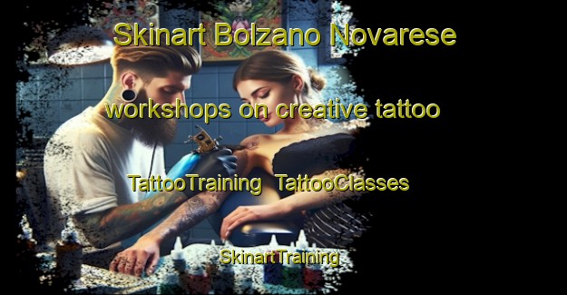 Skinart Bolzano Novarese workshops on creative tattoo | TattooTraining | TattooClasses | SkinartTraining-Italy