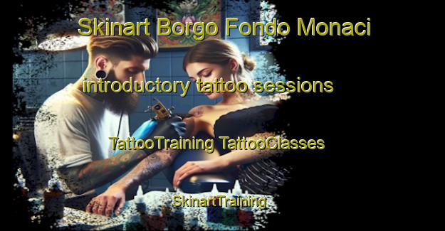 Skinart Borgo Fondo Monaci introductory tattoo sessions | #TattooTraining #TattooClasses #SkinartTraining-Italy