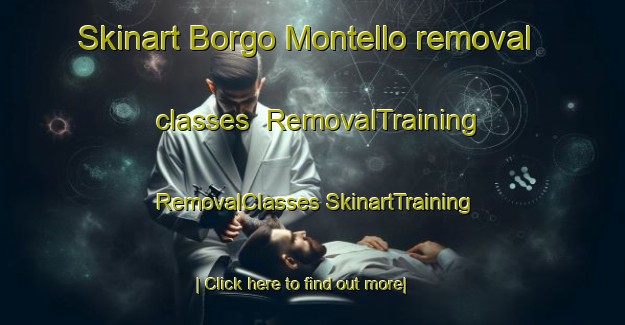 Skinart Borgo Montello removal classes | #RemovalTraining #RemovalClasses #SkinartTraining-Italy