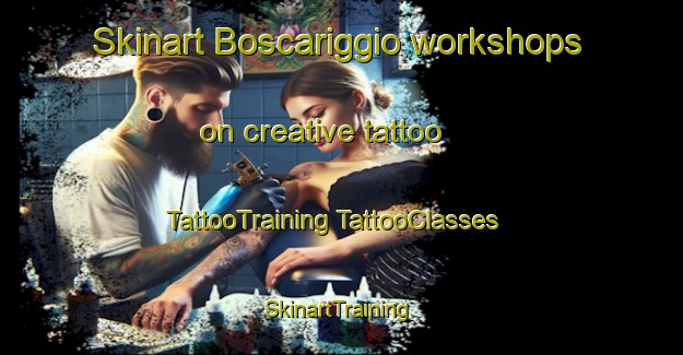 Skinart Boscariggio workshops on creative tattoo | #TattooTraining #TattooClasses #SkinartTraining-Italy