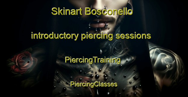 Skinart Bosconello introductory piercing sessions | #PiercingTraining #PiercingClasses #SkinartTraining-Italy