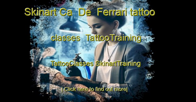 Skinart Ca  De  Ferrari tattoo classes | #TattooTraining #TattooClasses #SkinartTraining-Italy