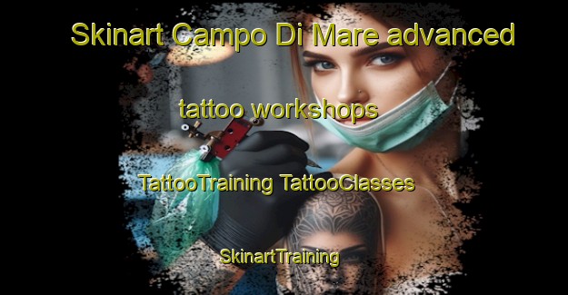 Skinart Campo Di Mare advanced tattoo workshops | #TattooTraining #TattooClasses #SkinartTraining-Italy