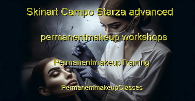 Skinart Campo Starza advanced permanentmakeup workshops | #PermanentmakeupTraining #PermanentmakeupClasses #SkinartTraining-Italy