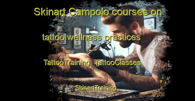 Skinart Campolo courses on tattoo wellness practices | TattooTraining | TattooClasses | SkinartTraining-Italy