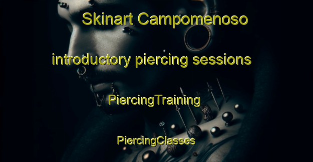 Skinart Campomenoso introductory piercing sessions | #PiercingTraining #PiercingClasses #SkinartTraining-Italy