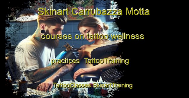 Skinart Carrubazza Motta courses on tattoo wellness practices | #TattooTraining #TattooClasses #SkinartTraining-Italy