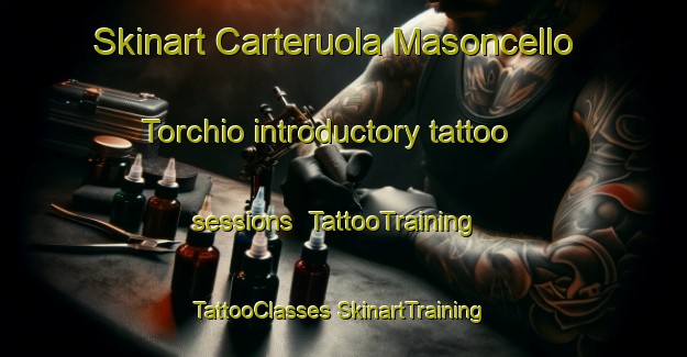 Skinart Carteruola Masoncello Torchio introductory tattoo sessions | #TattooTraining #TattooClasses #SkinartTraining-Italy