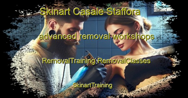 Skinart Casale Staffora advanced removal workshops | #RemovalTraining #RemovalClasses #SkinartTraining-Italy