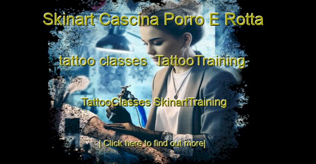 Skinart Cascina Porro E Rotta tattoo classes | #TattooTraining #TattooClasses #SkinartTraining-Italy