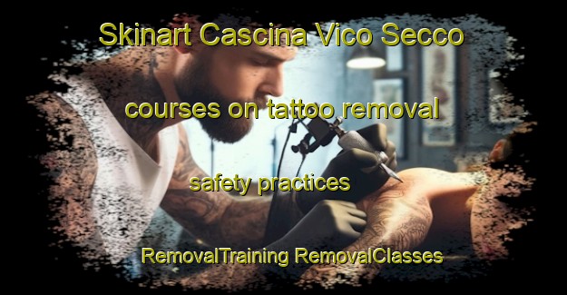 Skinart Cascina Vico Secco courses on tattoo removal safety practices | #RemovalTraining #RemovalClasses #SkinartTraining-Italy