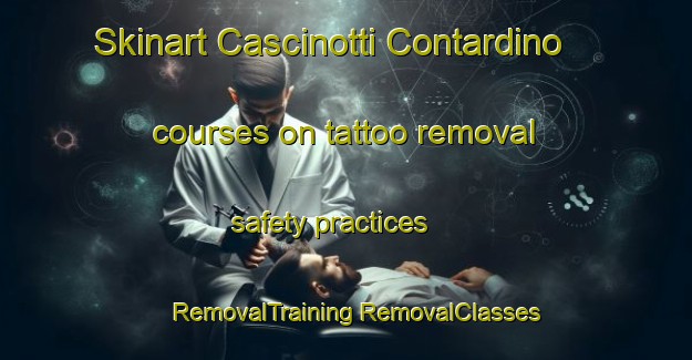 Skinart Cascinotti Contardino courses on tattoo removal safety practices | #RemovalTraining #RemovalClasses #SkinartTraining-Italy