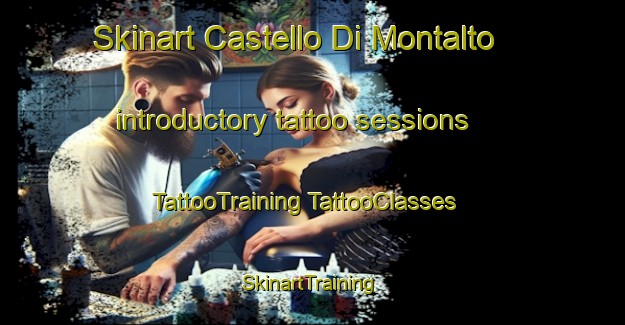 Skinart Castello Di Montalto introductory tattoo sessions | #TattooTraining #TattooClasses #SkinartTraining-Italy