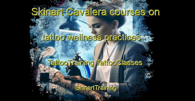 Skinart Cavalera courses on tattoo wellness practices | #TattooTraining #TattooClasses #SkinartTraining-Italy