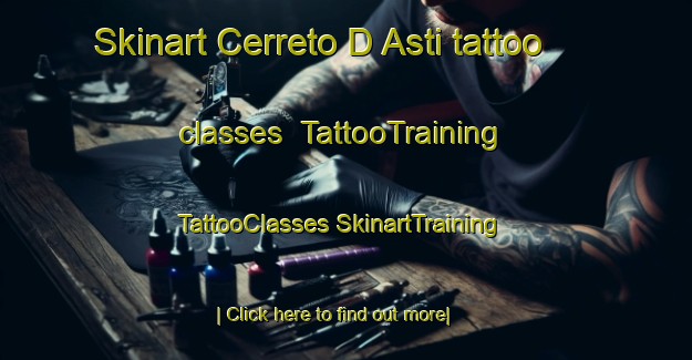 Skinart Cerreto D Asti tattoo classes | #TattooTraining #TattooClasses #SkinartTraining-Italy