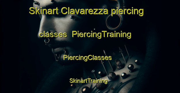 Skinart Clavarezza piercing classes | PiercingTraining | PiercingClasses | SkinartTraining-Italy