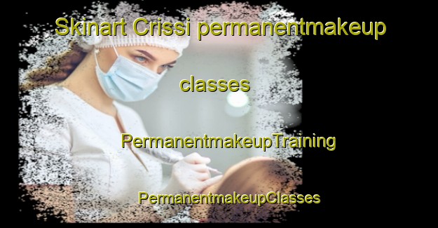 Skinart Crissi permanentmakeup classes | #PermanentmakeupTraining #PermanentmakeupClasses #SkinartTraining-Italy