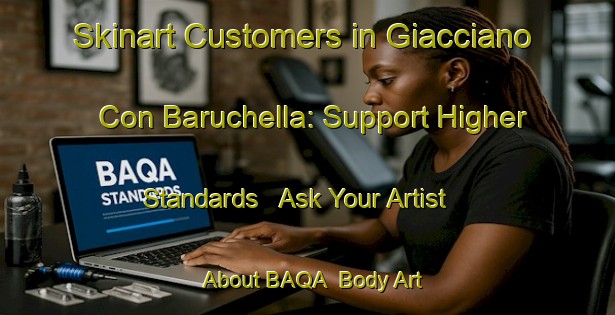 Skinart Customers in Giacciano Con Baruchella: Support Higher Standards - Ask Your Artist About BAQA | Body Art Qualification Authority | BAQA-Italy