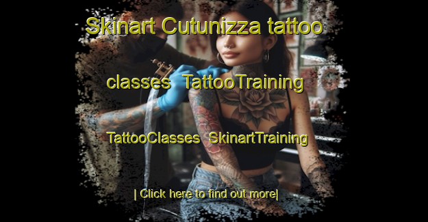 Skinart Cutunizza tattoo classes | TattooTraining | TattooClasses | SkinartTraining-Italy