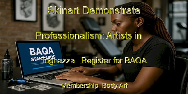 Skinart Demonstrate Professionalism: Artists in Tognazza - Register for BAQA Membership | Body Art Qualification Authority | BAQA-Italy