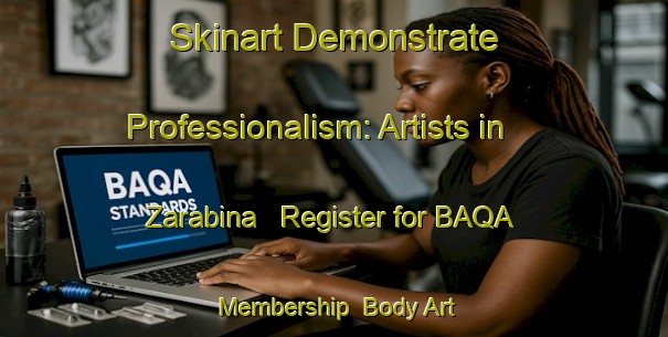 Skinart Demonstrate Professionalism: Artists in Zarabina - Register for BAQA Membership | Body Art Qualification Authority | BAQA-Italy