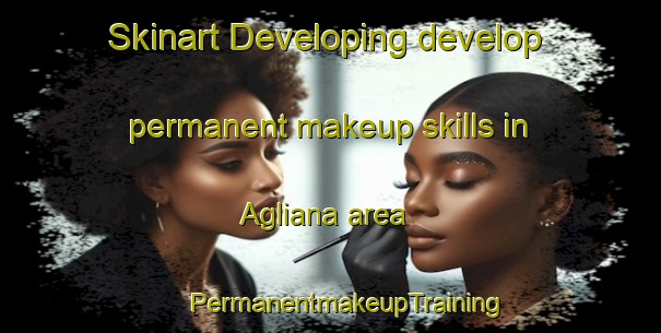 Skinart Developing develop permanent makeup skills in Agliana area | #PermanentmakeupTraining #PermanentmakeupClasses #SkinartTraining-Italy