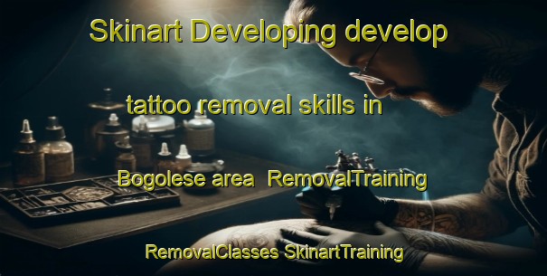 Skinart Developing develop tattoo removal skills in Bogolese area | #RemovalTraining #RemovalClasses #SkinartTraining-Italy