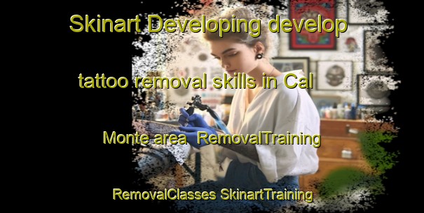 Skinart Developing develop tattoo removal skills in Cal Monte area | #RemovalTraining #RemovalClasses #SkinartTraining-Italy