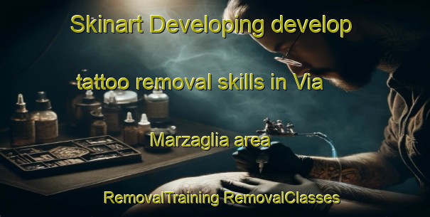 Skinart Developing develop tattoo removal skills in Via Marzaglia area | #RemovalTraining #RemovalClasses #SkinartTraining-Italy