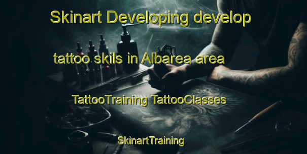 Skinart Developing develop tattoo skils in Albarea area | #TattooTraining #TattooClasses #SkinartTraining-Italy