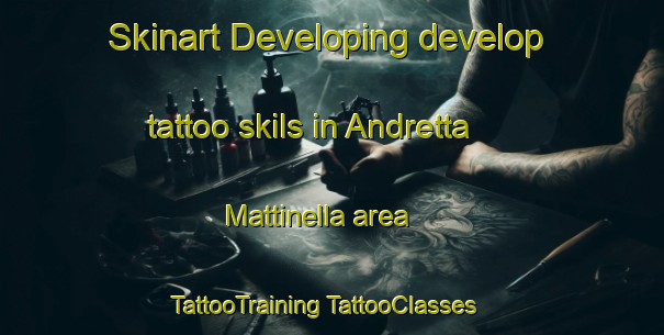 Skinart Developing develop tattoo skils in Andretta Mattinella area | #TattooTraining #TattooClasses #SkinartTraining-Italy