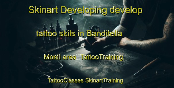 Skinart Developing develop tattoo skils in Banditella Monti area | #TattooTraining #TattooClasses #SkinartTraining-Italy