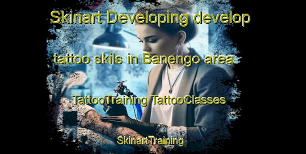 Skinart Developing develop tattoo skils in Banengo area | #TattooTraining #TattooClasses #SkinartTraining-Italy