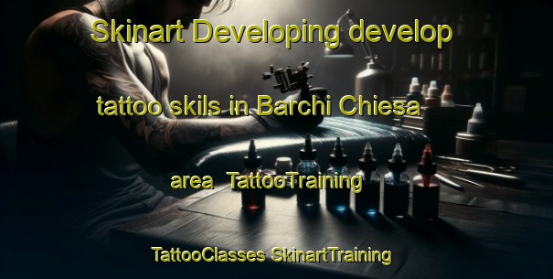 Skinart Developing develop tattoo skils in Barchi Chiesa area | #TattooTraining #TattooClasses #SkinartTraining-Italy