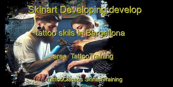 Skinart Developing develop tattoo skils in Bargellona area | #TattooTraining #TattooClasses #SkinartTraining-Italy