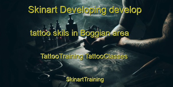 Skinart Developing develop tattoo skils in Boggian area | #TattooTraining #TattooClasses #SkinartTraining-Italy