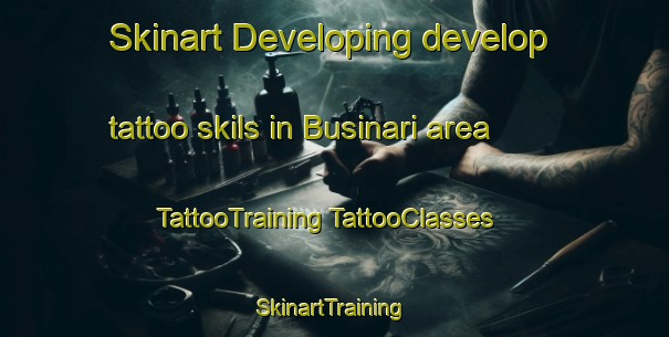 Skinart Developing develop tattoo skils in Businari area | #TattooTraining #TattooClasses #SkinartTraining-Italy