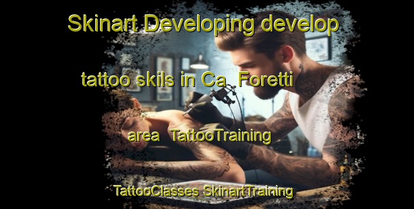 Skinart Developing develop tattoo skils in Ca  Foretti area | #TattooTraining #TattooClasses #SkinartTraining-Italy