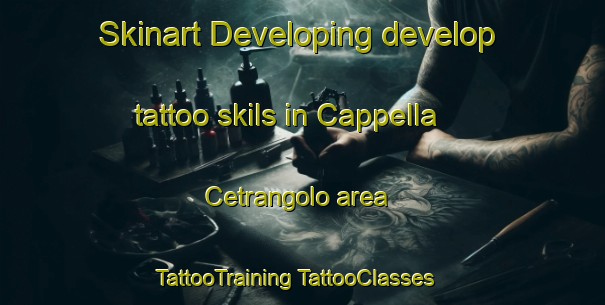 Skinart Developing develop tattoo skils in Cappella Cetrangolo area | #TattooTraining #TattooClasses #SkinartTraining-Italy