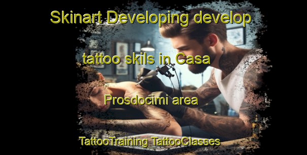 Skinart Developing develop tattoo skils in Casa Prosdocimi area | #TattooTraining #TattooClasses #SkinartTraining-Italy