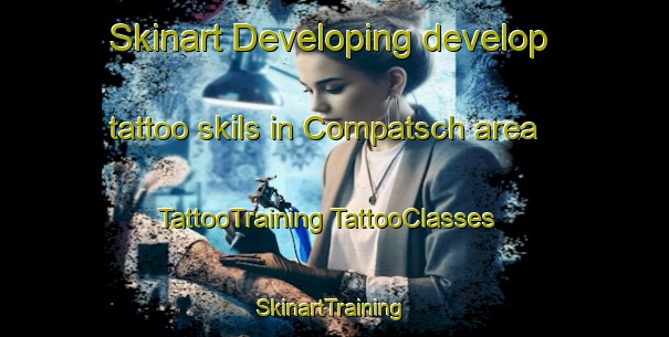 Skinart Developing develop tattoo skils in Compatsch area | #TattooTraining #TattooClasses #SkinartTraining-Italy