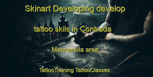 Skinart Developing develop tattoo skils in Contrada Mannarella area | #TattooTraining #TattooClasses #SkinartTraining-Italy