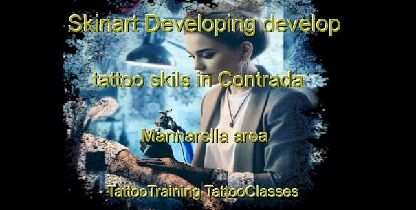 Skinart Developing develop tattoo skils in Contrada Mannarella area | #TattooTraining #TattooClasses #SkinartTraining-Italy