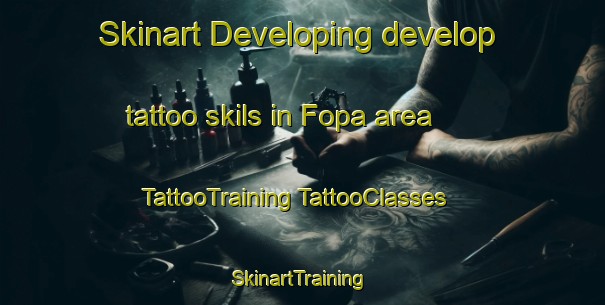 Skinart Developing develop tattoo skils in Fopa area | #TattooTraining #TattooClasses #SkinartTraining-Italy