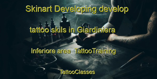 Skinart Developing develop tattoo skils in Giardiniera Inferiore area | TattooTraining | TattooClasses | SkinartTraining-Italy