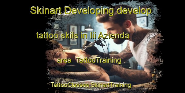 Skinart Developing develop tattoo skils in Iii Azienda area | #TattooTraining #TattooClasses #SkinartTraining-Italy