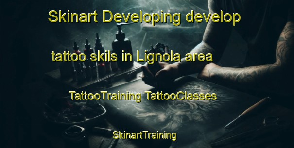 Skinart Developing develop tattoo skils in Lignola area | #TattooTraining #TattooClasses #SkinartTraining-Italy