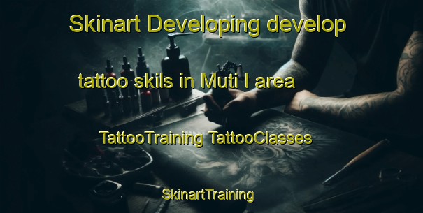 Skinart Developing develop tattoo skils in Muti I area | #TattooTraining #TattooClasses #SkinartTraining-Italy