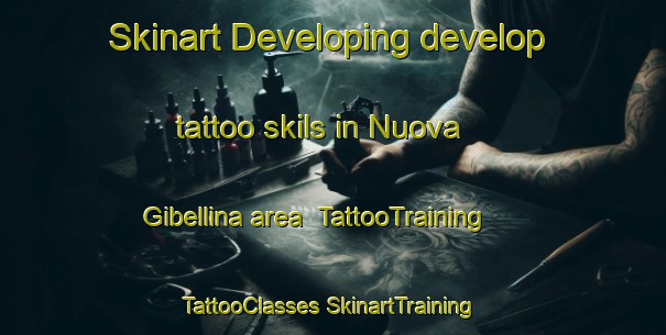 Skinart Developing develop tattoo skils in Nuova Gibellina area | #TattooTraining #TattooClasses #SkinartTraining-Italy